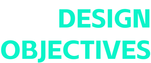 Design Objectives